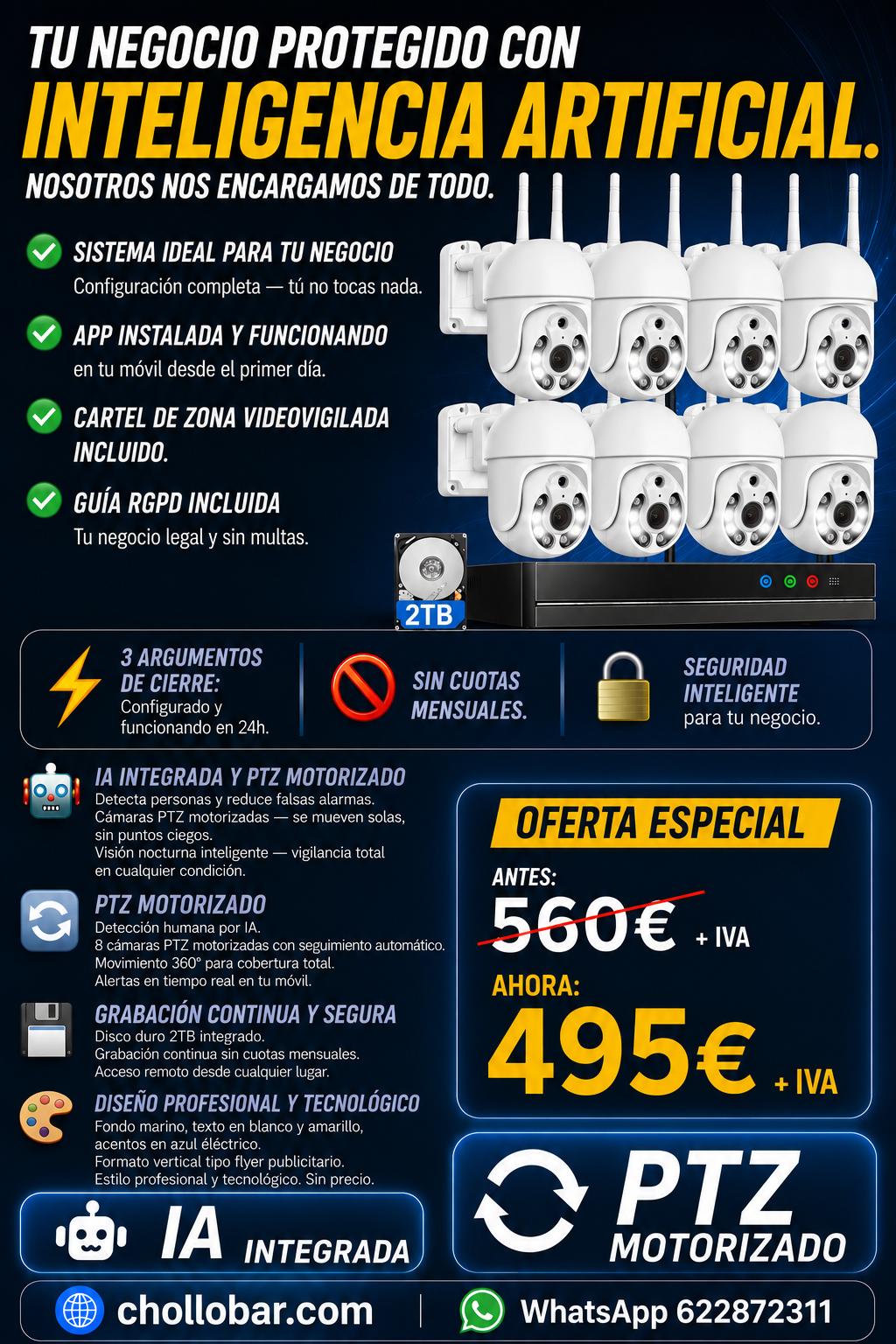 Videovigilancia inteligente para bares y restaurantes — 8 cámaras PTZ motorizadas con IA, todo incluido y listo en 24 horas